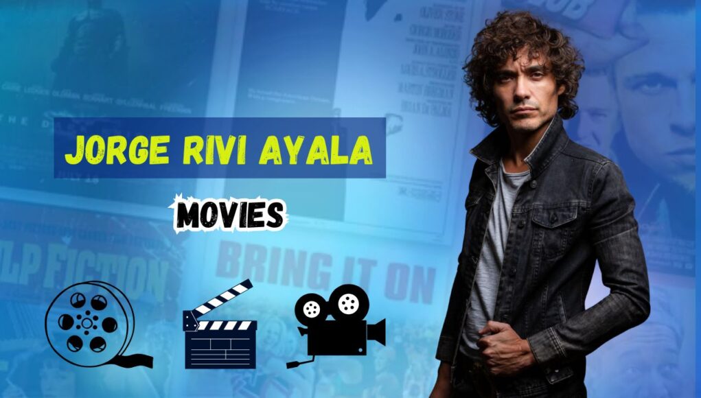 Jorge Rivi Ayala’s Movies Jorge Rivi Ayala’s Movies