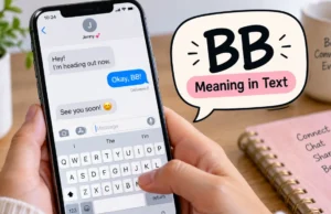 BB Meaning in Text: What It Means, When It’s Flirty, and How to Reply BB Meaning in Text